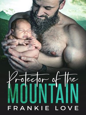 cover image of Protector of the Mountain (The Mountain Men of Fox Hollow Book 2)